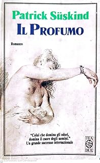 «Il profumo»